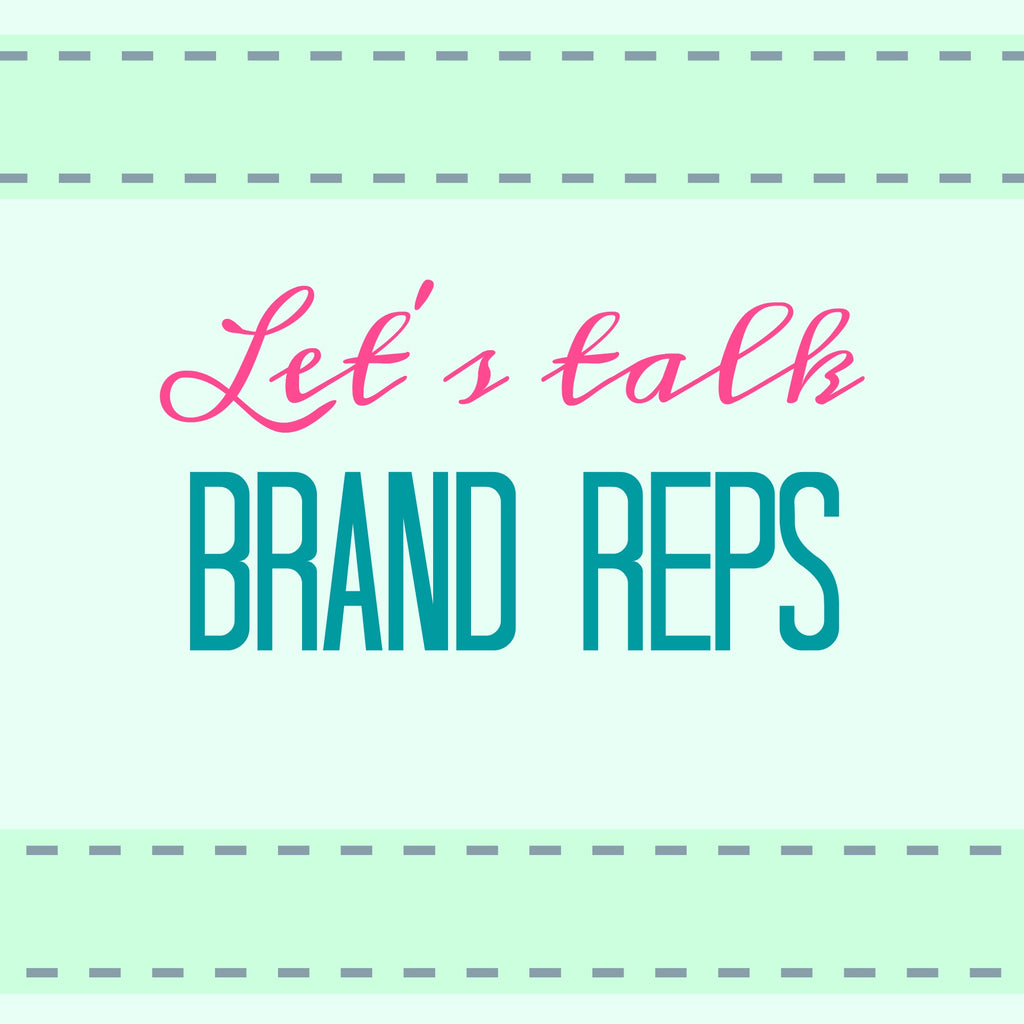 All About Brand Reps